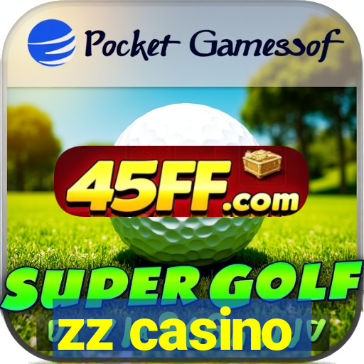 zz casino
